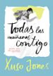 todas las mañanas contigo (coffee love 2)-9788490435908 todas las mañanas contigo (coffee love 2) 9788490435908