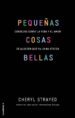 pequeñas cosas bellas-9788499189208 pequeñas cosas bellas 9788499189208