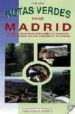 rutas verdes desde madrid-9788498730418 rutas verdes desde madrid 9788498730418
