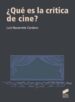 ¿QUE ES LA CRITICA DE CINE? LUIS NAVARRETE CARDERO