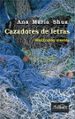 cazadores de letras-9788483930328 cazadores de letras 9788483930328