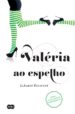 valeria ao espelho (serie valeria 2) (ebook)-9789896653828 valeria ao espelho (serie valeria 2) (ebook) 9789896653828