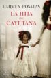 la hija de cayetana-carmen posadas-9788467047738 la hija de cayetana carmen posadas 9788467047738