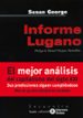 informe lugano: como preservar el capitalismo en el siglo xxi (14 ª ed.)-9788474264838 informe lugano: como preservar el capitalismo en el siglo xxi (14 ª ed.) 9788474264838