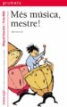 mes musica, mestre!-9788424695248 mes musica, mestre! 9788424695248