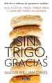 sin trigo, gracias-9788403014558 sin trigo, gracias 9788403014558