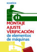 montaje ajuste y verificacion de elementos de maquinas-9788429160758 montaje ajuste y verificacion de elementos de maquinas 9788429160758