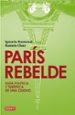 paris rebelde-9788483067758 paris rebelde 9788483067758