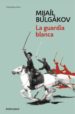 la guardia blanca (ebook)-9788490623558 la guardia blanca (ebook) 9788490623558