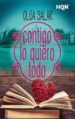 contigo lo quiero todo-9788491708858 contigo lo quiero todo 9788491708858