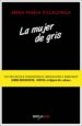 una mujer de gris-9788416259168 una mujer de gris 9788416259168
