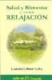 salud y bienestar a traves de la relajacion-9788495919168 salud y bienestar a traves de la relajacion 9788495919168