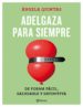 pack adelgaza para siempre + iman con las 5 reglas del plan-9788408175278 pack adelgaza para siempre + iman con las 5 reglas del plan 9788408175278
