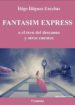 fantasim express (ebook)-9788899373078 fantasim express (ebook) 9788899373078