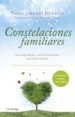 constelaciones familiares: guia para conocer y sanar las relaciones en el nucleo familiar-9788416694488 constelaciones familiares: guia para conocer y sanar las relaciones en el nucleo familiar 9788416694488
