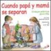 cuando papa y mama se separan-9788428529488 cuando papa y mama se separan 9788428529488
