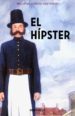 el hipster (pequeños clasicos ilustrados)-9788466337588 el hipster (pequeños clasicos ilustrados) 9788466337588