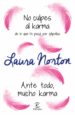 no culpes al karma de lo que te pasa por gilipollas + ante todo, mucho karma (ebook)-9788467054088 no culpes al karma de lo que te pasa por gilipollas + ante todo, mucho karma (ebook) 9788467054088