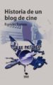 historia de un blog de cine (ebook)-9788468695488 historia de un blog de cine (ebook) 9788468695488