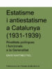 estatisme i antiestatisme a catalunya 1931-1939-9788478269488 estatisme i antiestatisme a catalunya 1931 1939 9788478269488