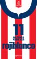 11 razones para ser rojiblanco (ebook)-9786070746598 11 razones para ser rojiblanco (ebook) 9786070746598