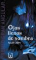 ojos llenos de sombra (ebook)-9786072413498 ojos llenos de sombra (ebook) 9786072413498
