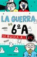 la guerra de 6º a 6: se busca a 6ºc-9788420485898 la guerra de 6º a 6: se busca a 6ºc 9788420485898