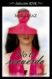 no te recuerdo (amnesia 1) (ebook)-9788490698198 no te recuerdo (amnesia 1) (ebook) 9788490698198