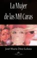 la mujer de las mil caras (ebook)-9788499838298 la mujer de las mil caras (ebook) 9788499838298