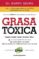 grasa toxica-barry sears-9788415139508 grasa toxica barry sears 9788415139508