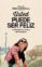 usted puede ser feliz (ebook)-juan a. rios carratala-9788434406308 usted puede ser feliz (ebook) juan a. rios carratala 9788434406308