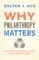 why philanthropy matters (ebook)-zoltan j. acs-9781400846818 why philanthropy matters (ebook) zoltan j. acs 9781400846818