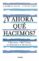 ¿y ahora qué hacemos? (ebook)-alejandra godoy haeberle-antonio godoy delard-9789562585118 ¿y ahora qué hacemos? (ebook) alejandra godoy haeberle antonio godoy delard 9789562585118