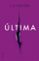 ultima-l.s. hilton-9788417167028 ultima l.s. hilton 9788417167028