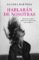 hablaran de nosotras: diecisiete mujeres poderosas que pecaron para ser libres-sandra barneda-9788403503748 hablaran de nosotras: diecisiete mujeres poderosas que pecaron para ser libres sandra barneda 9788403503748