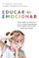 educar es emocionar-m angeles jove pons-andrea zambrano calzado-9788449334948 educar es emocionar m angeles jove pons andrea zambrano calzado 9788449334948