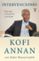 intervenciones: una vida en la guerra y en la paz-kofi annan-nader mousavizadeh-9788430608058 intervenciones: una vida en la guerra y en la paz kofi annan nader mousavizadeh 9788430608058