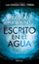 escrito en el agua-paula hawkins-9788408172178 escrito en el agua paula hawkins 9788408172178