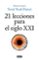 21 lecciones para el siglo xxi-yuval noah harari-9788499928678 21 lecciones para el siglo xxi yuval noah harari 9788499928678