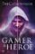 gamer & heroe-9788427044098 gamer & heroe 9788427044098