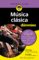 música clásica para dummies (ebook)-david pogue-scott speck-9788432901898 música clásica para dummies (ebook) david pogue scott speck 9788432901898