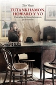 Portada de TUTANKHAMON, HOWARD Y YO