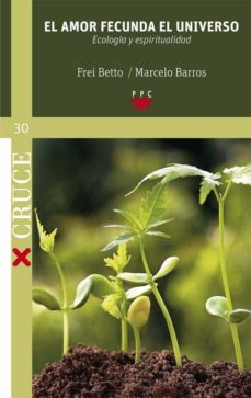 Portada de EL AMOR FECUNDA EL UNIVERSO