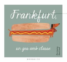 Portada de FRANKFURT, UN GOS AMB CLASSE