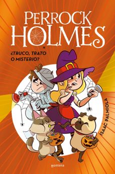 Portada de PERROCK HOLMES - ¿TRUCO, TRATO O MISTERIO? (EDICION ESPECIAL)