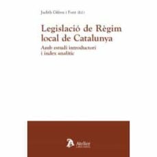 Portada de LEGISLACIO DE RÈGIM LOCAL DE CATALUNYA.AMB ESTUDI INTRODUCTORI I INDEX ANALITIC