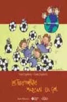 Portada de LAS TRES MELLIZAS MARCAN UN GOL