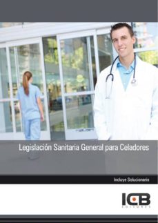 Portada de MANUAL LEGISLACION SANITARIA GENERAL PARA CELADORES