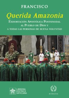Portada de QUERIDA AMAZONIA: EXHORTACION APOSTOLICA PAPA FRANCISCO