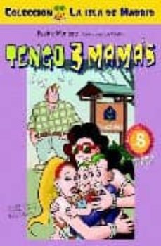 Portada de TENGO 3 MAMAS